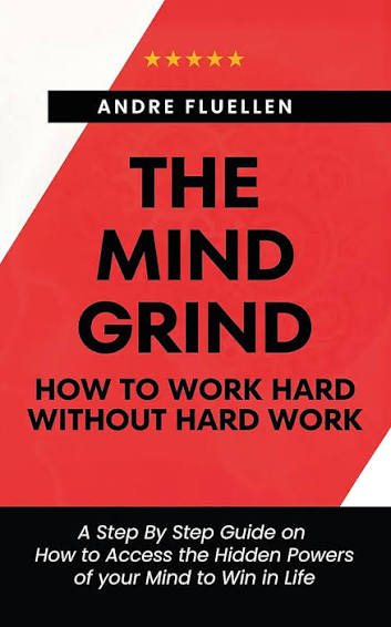 Mind Grind book by Andre Fluellen
